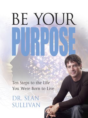 cover image of Be Your Purpose
